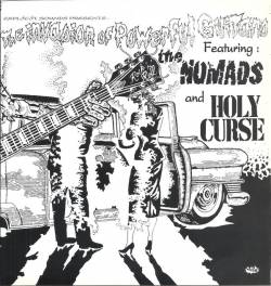 The Nomads : The Invasion Of Powerful Guitars Featuring: The Nomads And Holy Curse
